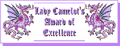 Awarded by Lady Camelot